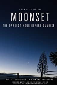 Moonset: The Darkest Hour Before Sunrise (2022)